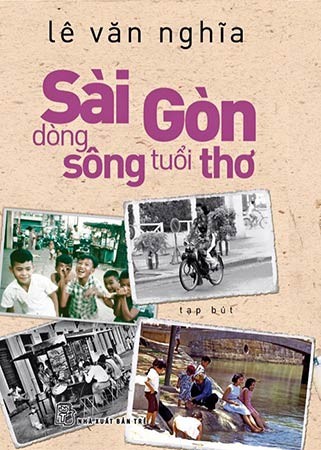 “Sài Gòn - dòng sông tuổi thơ”