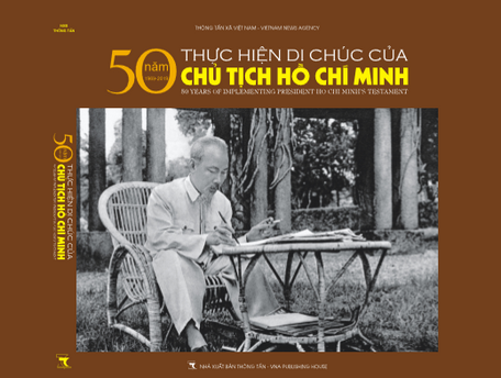 Bìa sách ảnh “50 năm thực hiện Di chúc của Chủ tịch Hồ Chí Minh”.