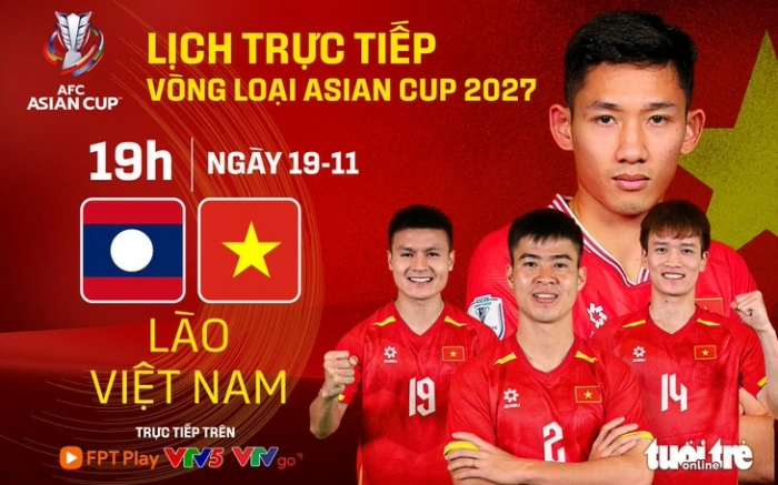 Lịch trực tiếp trận Lào đấu với Việt Nam ở vòng loại Asian Cup 2027