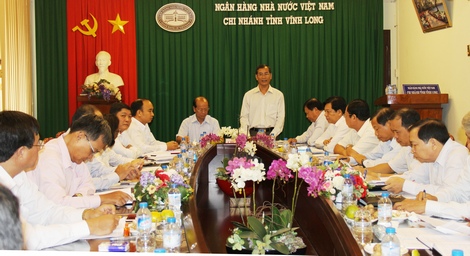 Đoàn giám sát của Tỉnh ủy làm việc tại Ngân hàng nhà nước (NHNN) chi nhánh Vĩnh Long
