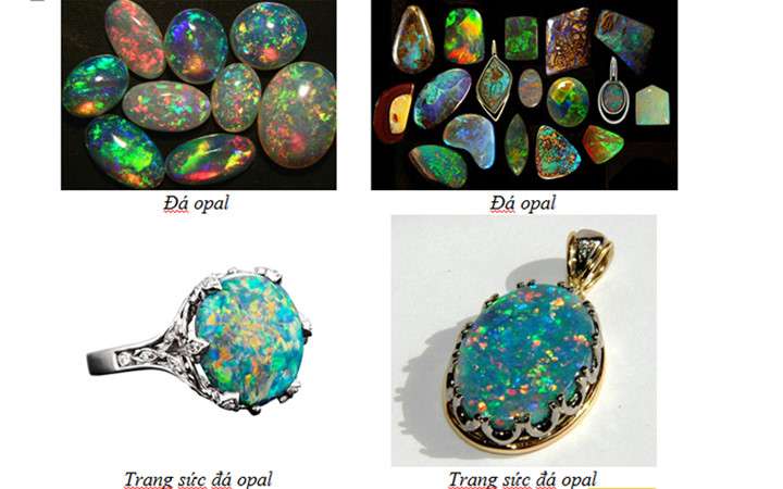 Đá bán quý Opal đa dạng sắc màu: trắng, trắng sữa, đen, lửa, cầu vồng, vàng nhạt, xanh lục nhạt...