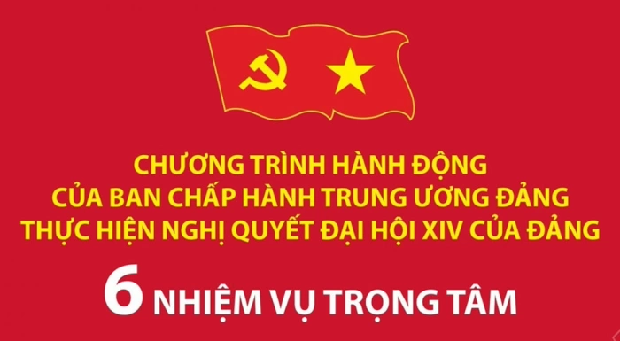 6 nhiệm vụ trọng tâm trong Chương trình hành động của Ban Chấp hành TW Đảng