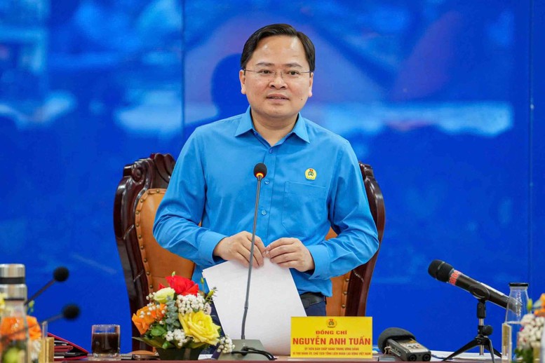 Đồng chí Nguyễn Anh Tuấn, Chủ tịch Tổng Liên đoàn Lao động Việt Nam.