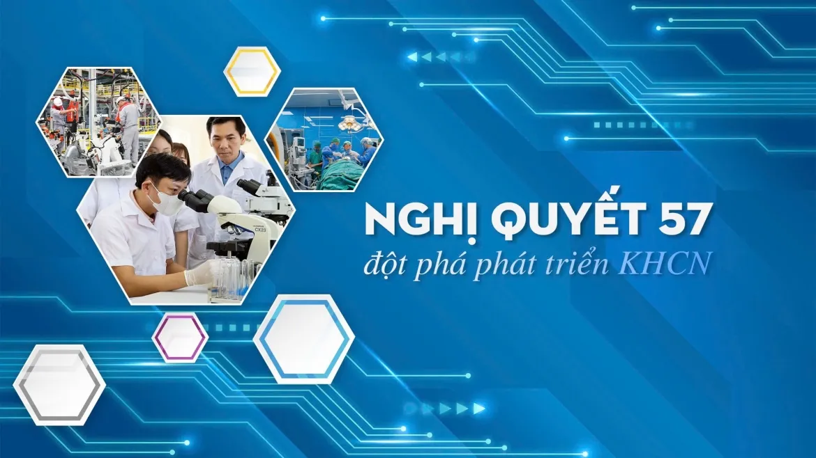 Khơi dậy hào khí sáng tạo: Từ lời dạy của Bác đến ánh sáng Nghị quyết 57