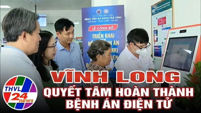 Vĩnh Long quyết tâm hoàn thành bệnh án điện tử