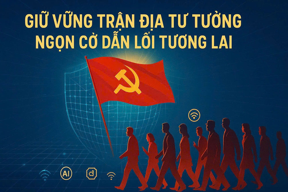 “Không gian mạng hôm nay chính là chiến hào mới: Nơi bản lĩnh của Đảng được thử thách và khẳng định bằng sức mạnh niềm tin nhân dân”.