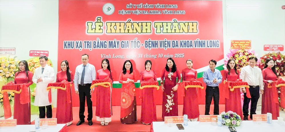 BVĐK Vĩnh Long tổ chức Lễ khánh thành và đưa vào sử dụng Hệ thống xạ trị bằng máy gia tốc tuyến tính điều trị ung thư.