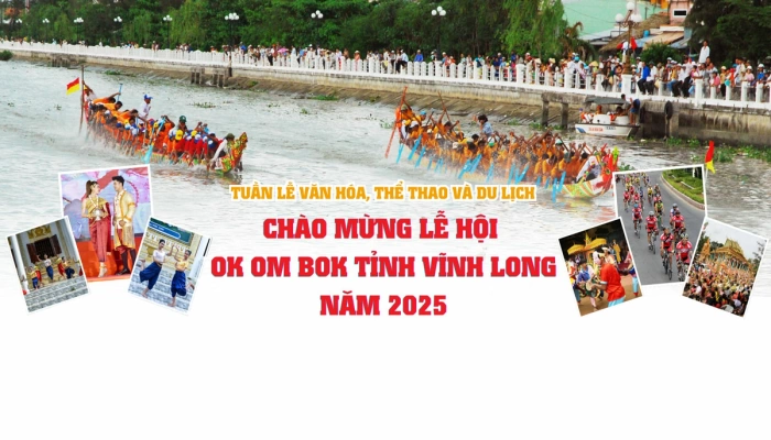 [Infographic] Các hoạt động chào mừng Lễ hội Ok Om Bok năm 2025 tại tỉnh Vĩnh Long