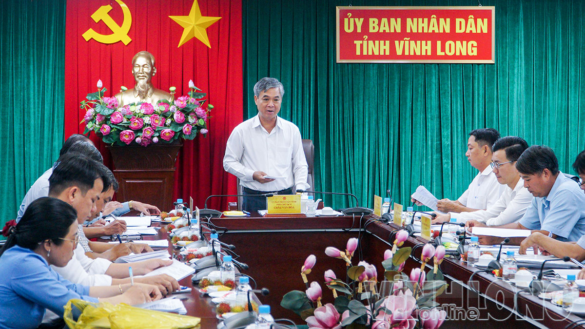 Đồng chí Châu Văn Hòa, Tỉnh ủy viên, Phó Chủ tịch UBND tỉnh chủ trì cuộc họp.