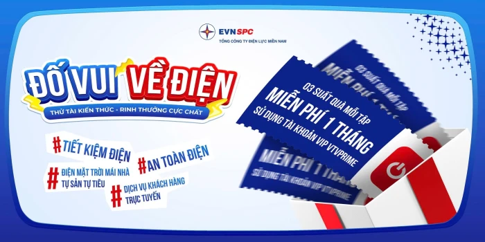 Đố vui về điện – thử tài kiến thức, rinh thưởng hấp dẫn
