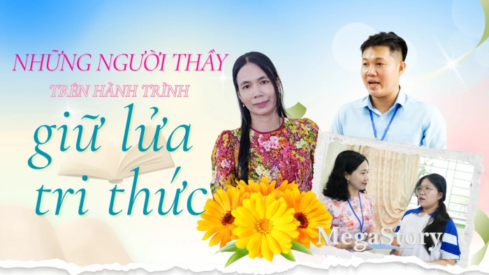 Những người thầy trên hành trình giữ lửa tri thức