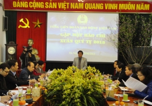 Tập trung tổ chức tốt đại hội Công đoàn các cấp và Đại hội Công đoàn Việt Nam lần thứ XI 