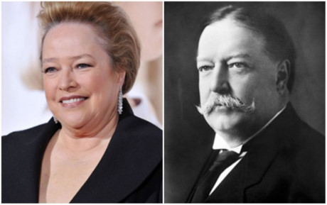  Kathy Bates và Tổng thống thứ 27 của Hoa Kỳ, William Taft