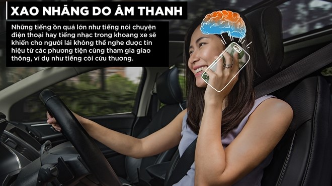 Xao nhãng do âm thanh là một trong 4 nguyên nhân gây phân tâm cho người điều khiển phương tiện