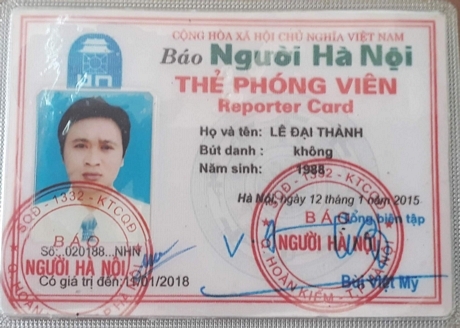  “Thẻ phóng viên” đã hết hạn của Lê Đại Thành chưa xác định được là thẻ thật hay giả. 