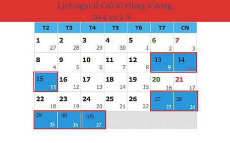  Lịch nghỉ Giỗ tổ Hùng Vương, 30/4 và 1/5 - Ảnh:T.H.